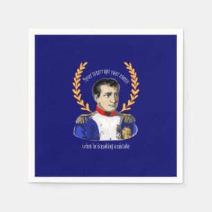 Serviette En Papier Napoleon Bonaparte - n'interrompez jamais votre
