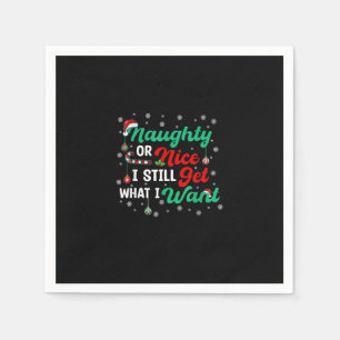 Serviette En Papier Naughty Or Nice Obtenir Tout Quand Même Vacances H