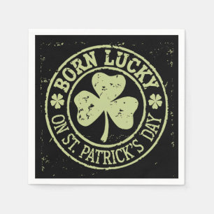Serviette En Papier Né Chanceux Le Jour De La Saint-Patrick Anniversai