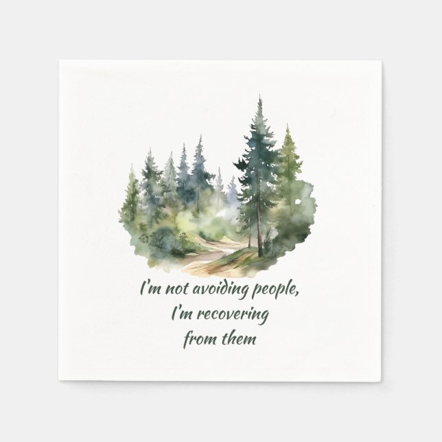 Serviette En Papier Ne pas éviter les gens dont je me remets (Devant)
