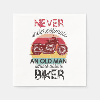Serviette En Papier Ne sous-estimez jamais Old Man Biker
