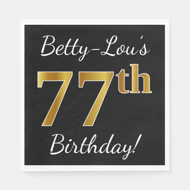 Serviette En Papier Noir, Faux Or 77e anniversaire + Nom personnalisé (Devant)