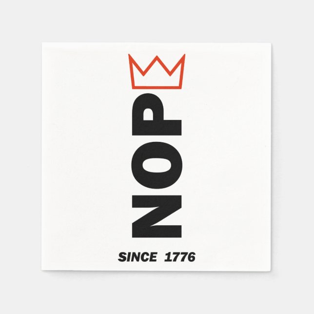 Serviette En Papier NOPE. Pas de rois. (Devant)