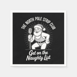 Serviette En Papier North Pôle Strip Club Christmas Père Noël Dancing