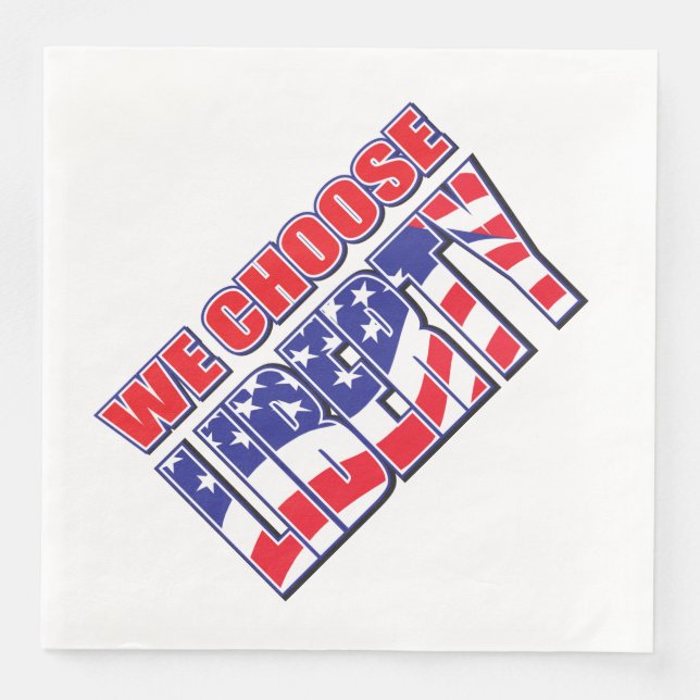 Serviette En Papier Nous choisissons la liberté (Devant)