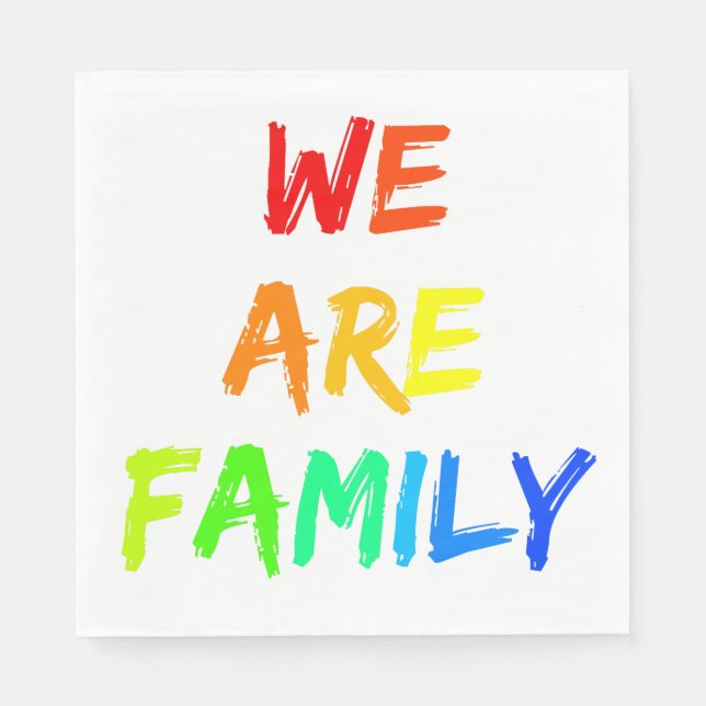 Serviette En Papier Nous Sommes Famille Arc-En-Ciel Adoption, Foster,  (Devant)