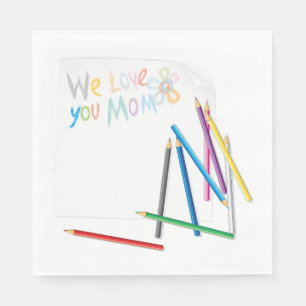 Serviette En Papier Nous Vous Aimons Maman Dessin Au Crayon