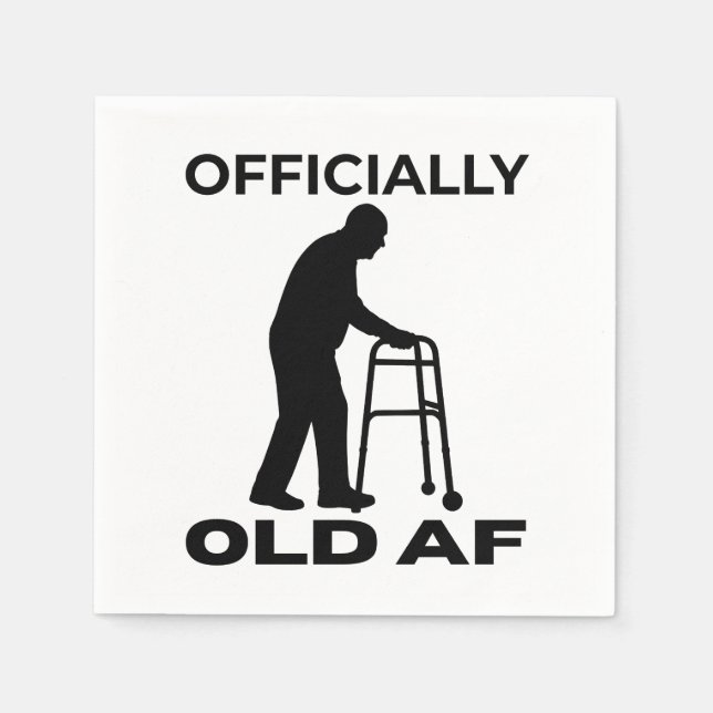 Serviette En Papier Officially Old AF (Devant)