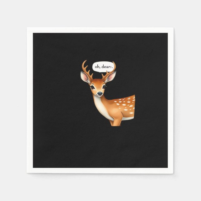 Serviette En Papier Oh Deer Cute Punny Deer Saying Whimsical Quote (Devant)
