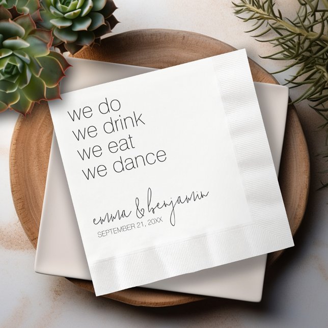 Serviette En Papier On Boit On Mange On Danse - Mariage Moderne (We Do We Drink We Eat We Dance - Personalized wedding napkins)