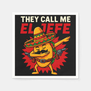 Serviette En Papier On M'Appelle El Jefe Taco Funny Boss Cinco De Mayo