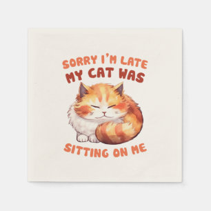 Serviette En Papier Orange Tabby Chat - Désolé, je suis en retard