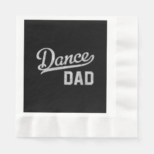 Serviette En Papier Papa de la danse Danseur fier Papa danseur