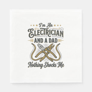 Serviette En Papier Papa électricien Rien ne me choque Chemise vintage