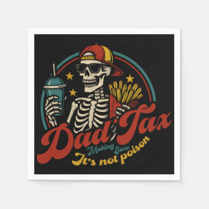 Serviette En Papier Papa Impôt S'assurer que ce n'est pas du poison Sq