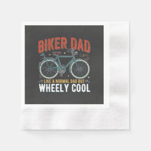 Serviette En Papier Papa motard comme un papa normal mais roues cool
