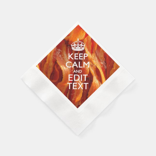 Serviette En Papier Personnalisez ceci avec Keep Calm et Sizzling Baco (Coin)