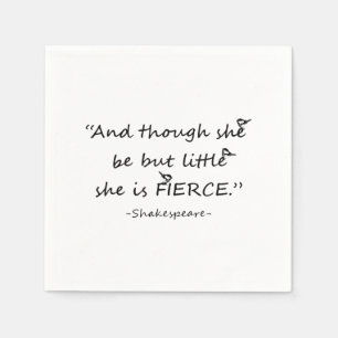 Serviette En Papier Petit mais Fierce Shakespeare Citation Petits oise