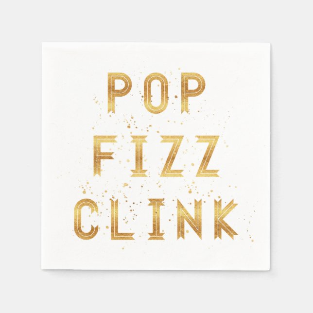 Serviette En Papier Pop Fizz Clink Faux Gold Nouvel An (Devant)