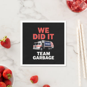 Serviette En Papier Poubelle de camion 2024 Trump Nous l'avons fait Éq