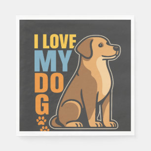 Serviette En Papier Pourquoi j'aime mon chien � Design chaleureux célé