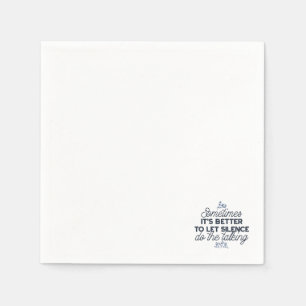 Serviette En Papier Pouvoir du Silence - Citation Inspirante
