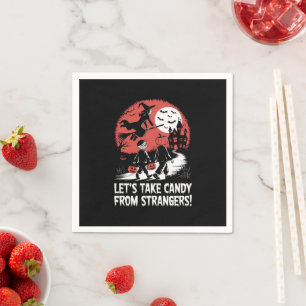 Serviette En Papier Prenons des bonbons à des étrangers Funny Hallowee