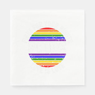 Serviette En Papier Pride LGBT Love gagne, nous sommes queet fiers Cop