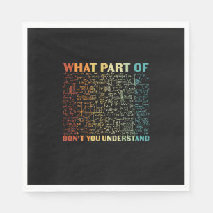 Serviette En Papier Professeur De Mathématiques Quelle Partie Des Math