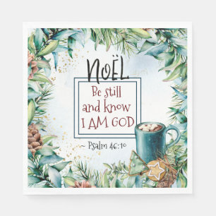 Serviette En Papier Psaume 46:10 Soyez calme et sachez que je suis Die