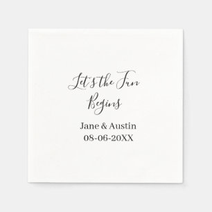 Serviette En Papier que le plaisir commence nom du couple de mariage d