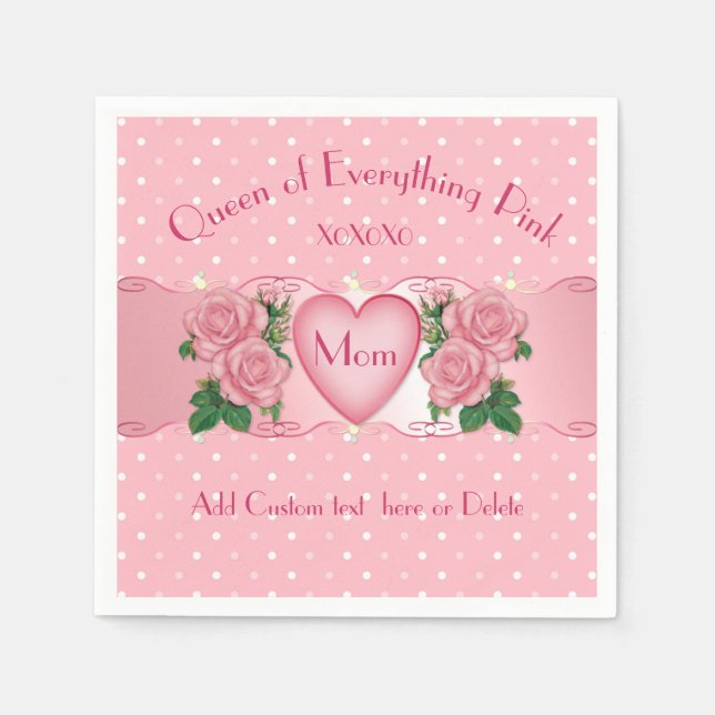 Serviette En Papier Queen of Everything Pink Maman (Devant)