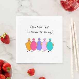 Serviette En Papier Qui est arrivé premier Le poulet ou l'oeuf