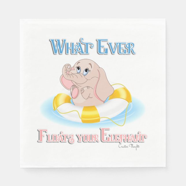 Serviette En Papier Quoi qu'il flotte votre éléphant 4 (Devant)