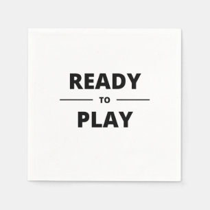 SERVIETTE EN PAPIER READY TO PLAY