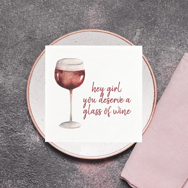 Serviette En Papier Red Hey Girl Vous Méritez Un Verre De Vin Citation (Créateur téléchargé)