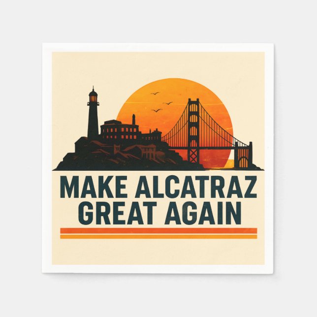 Serviette En Papier Rendre Alcatraz super encore drôle (Devant)