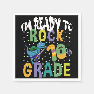Serviette En Papier Retour à l'école Je suis prêt à rocker 10e année D