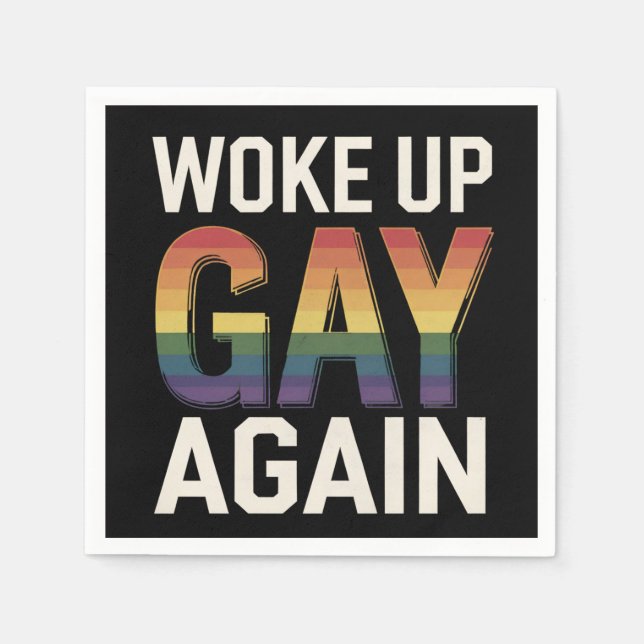 Serviette En Papier Réveillez Gay encore drôle LGBTQ Pride Ally Rainbo (Devant)