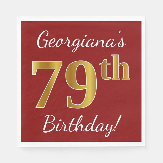 Serviette En Papier Rouge, Faux Gold 79e anniversaire + Nom personnali (Devant)
