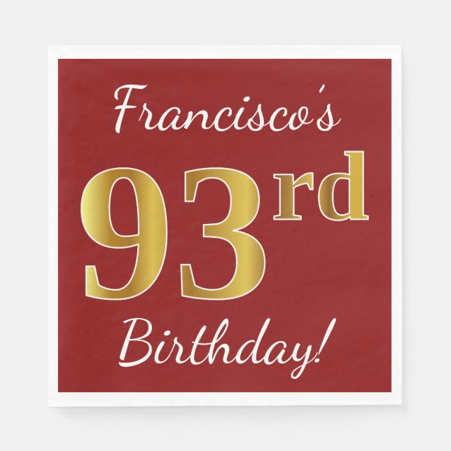 Serviette En Papier Rouge, Faux Gold 93ème anniversaire + Nom personna (Devant)
