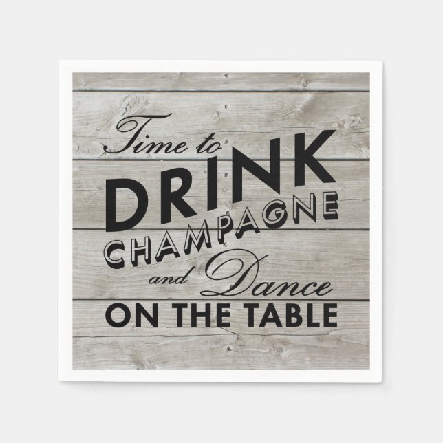 Serviette En Papier Rustic Napkin Time to Dragne Champagne (Devant)