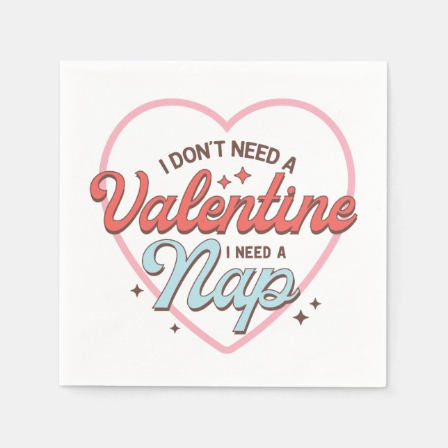 Serviette En Papier Saint-Valentin J'ai Besoin D'une Sieste (Devant)