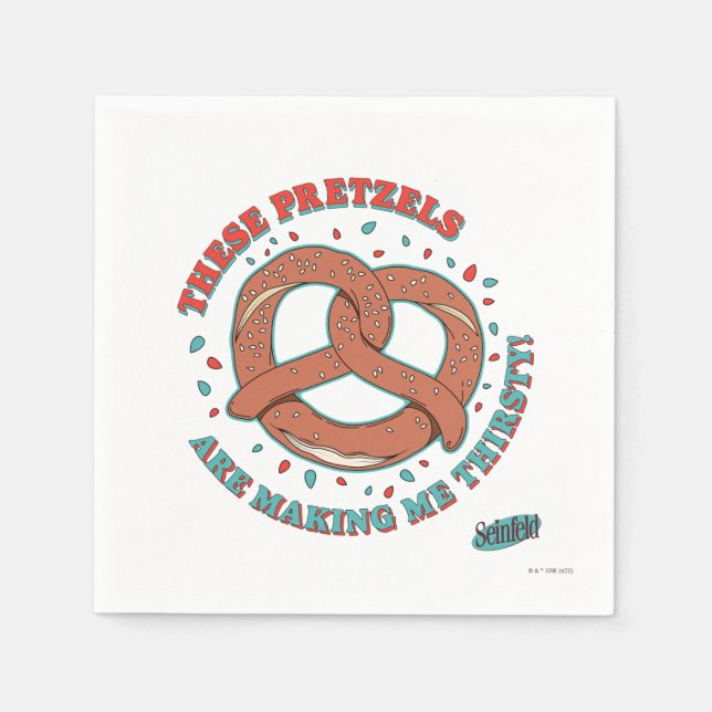 Serviette En Papier Seinfeld | Ces Pretzels me donnent soif (Devant)
