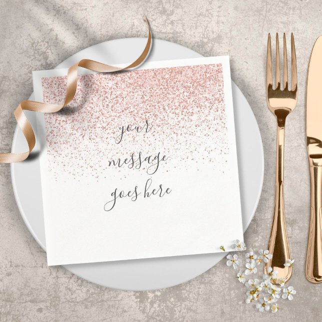 Serviette En Papier Serviettes en glitter Rose Gold avec texte personn (Créateur téléchargé)