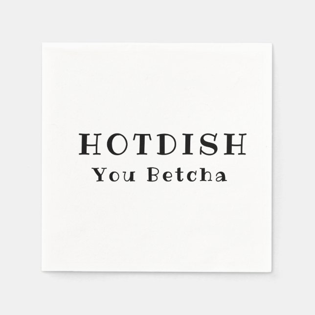 Serviette En Papier Serviettes Hotdish - Vous Serviettes Betcha (Devant)