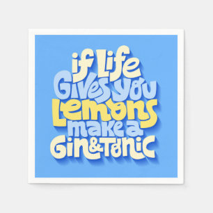 Serviette En Papier Si la vie vous donne des citrons faire un grain et