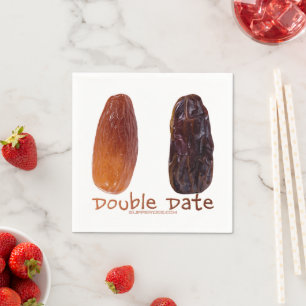 Serviette En Papier SlipperyJoe's Two Dates Double Date drôle shrivele