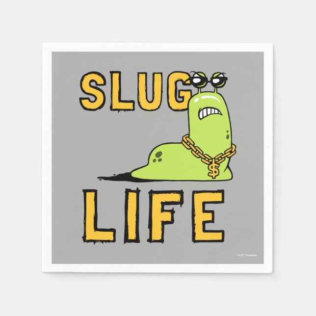 Serviette En Papier Slug Life (Devant)