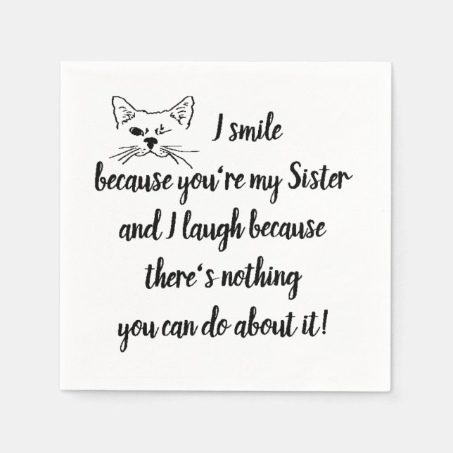 Serviette En Papier Soeur Amusante Dire Citation Cuite Winking Chat (Devant)